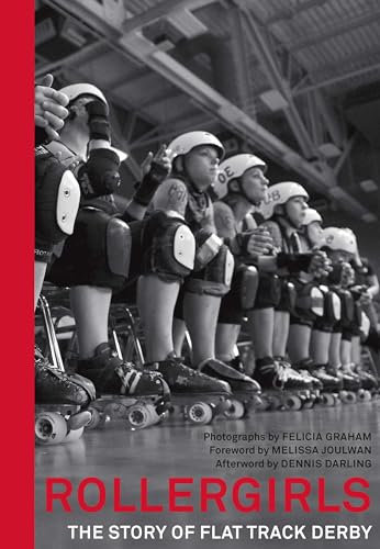 cover image Rollergirls: The Story of Flat Track Derby