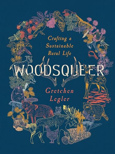 cover image Woodsqueer: Crafting a Sustainable Rural Life 