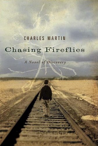 cover image Chasing Fireflies: A Novel of Discovery