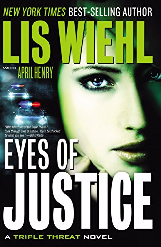 cover image Eyes of Justice: 
A Triple Threat Novel