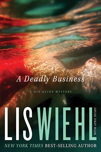 cover image A Deadly Business: A Mia Quinn Mystery