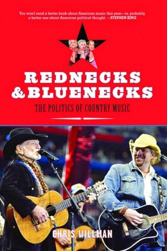 cover image Rednecks and Bluenecks: The Politics of Country Music