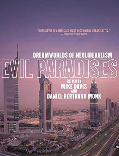 cover image Evil Paradises: Dreamworlds of Neoliberalism