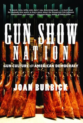 cover image Gun Show Nation: Gun Culture and American Democracy