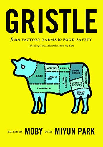cover image Gristle: From Factory Farms to Food Safety (Thinking Twice about the Meat We Eat)