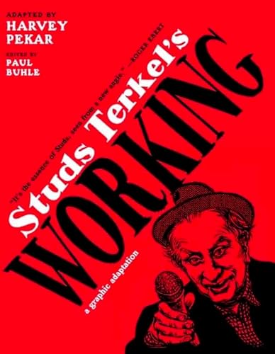 cover image Studs Terkel's Working: A Graphic Adaptation