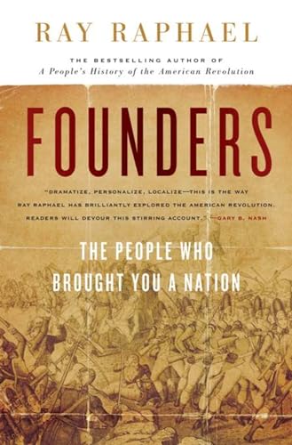cover image Founders: The People Who Brought You a Nation