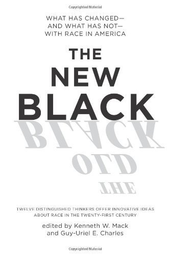 cover image The New Black: What Has Changed—and What Has Not—with Race in America
