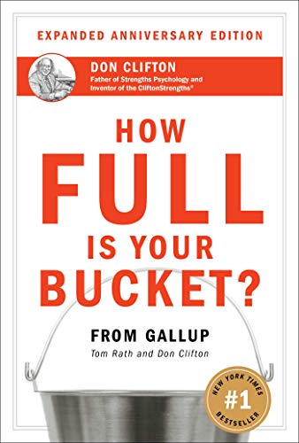 cover image HOW FULL IS YOUR  BUCKET? Positive Strategies for Work and Life