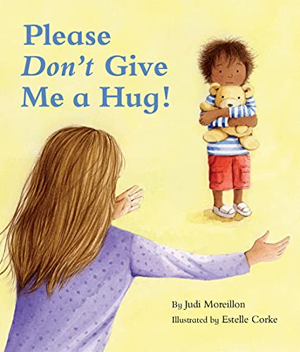 cover image Please Don’t Give Me a Hug!