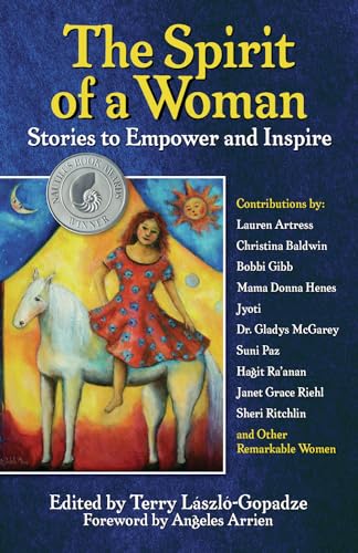 cover image The Spirit of a Woman: Stories to Empower and Inspire