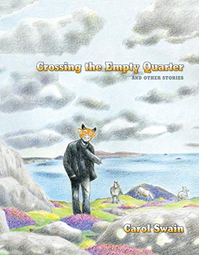 cover image Crossing the Empty Quarter and Other Stories