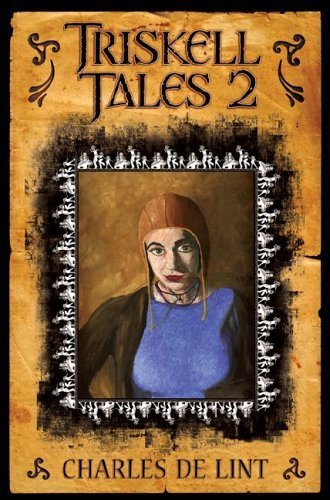 cover image Triskell Tales 2: Six More Years of Chapbooks