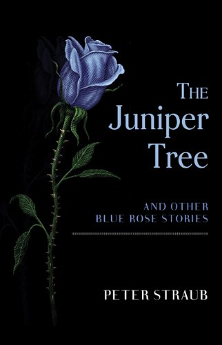 cover image The Juniper Tree and Other Blue Rose Stories