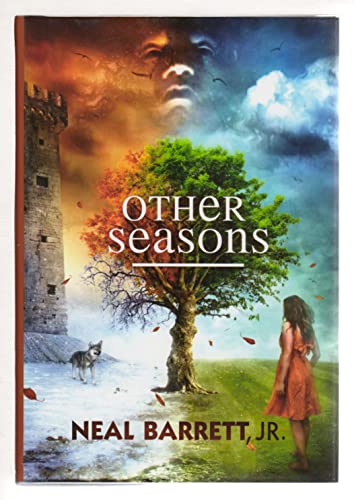 cover image Other Seasons: 
The Best of Neal Barrett, Jr.