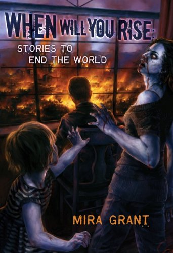 cover image When Will You Rise: 
Stories to End the World