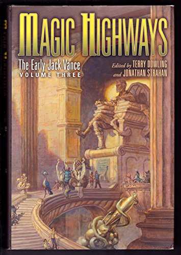 cover image Magic Highways: The Early Jack Vance, Volume 3