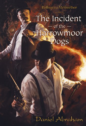 cover image Balfour and Meriwether in The Incident of the Harrowmoor Dogs