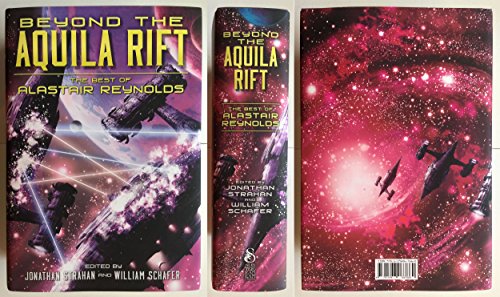 cover image Beyond the Aquila Rift: The Best of Alastair Reynolds