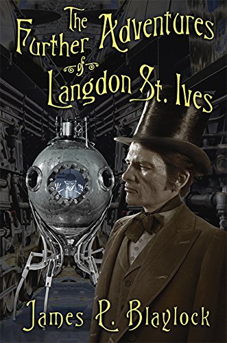 cover image The Further Adventures of Langdon St. Ives
