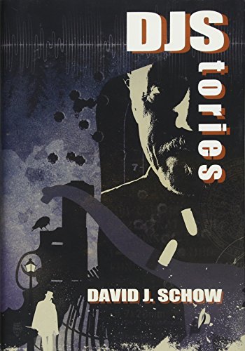 cover image DJStories: The Best of David J. Schow
