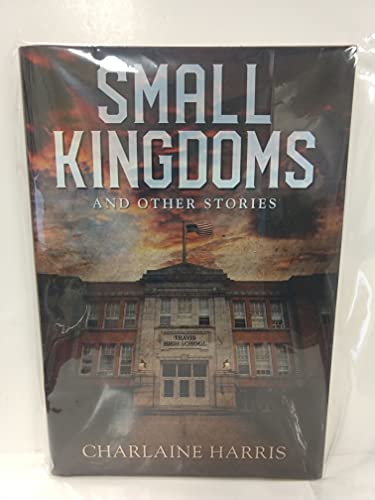 cover image Small Kingdoms and Other Stories