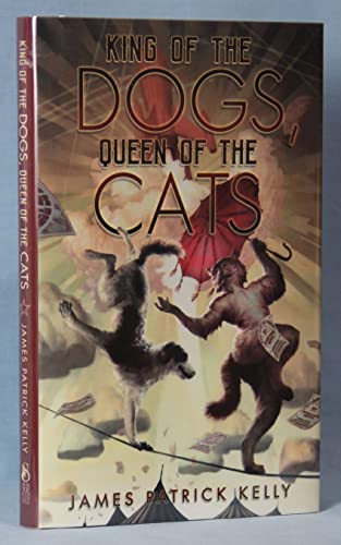 cover image King of the Dogs, Queen of the Cats