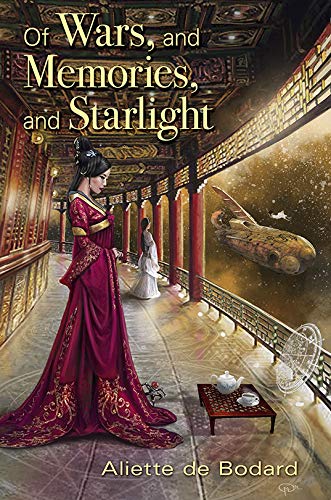 cover image Of Wars, and Memories, and Starlight