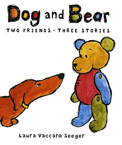 cover image Dog and Bear: Two Friends, Three Stories