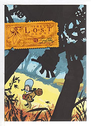 cover image The Lost Colony Book 1: The Snodgrass Conspiracy 