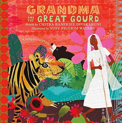 cover image Grandma and the Great Gourd: A Bengali Folktale