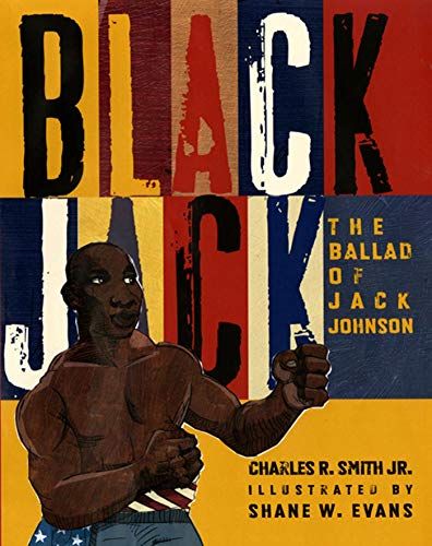 cover image Black Jack: The Ballad of Jack Johnson 