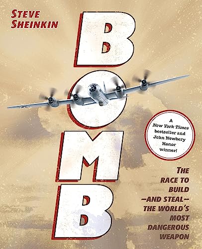 cover image Bomb: The Race to Build—and Steal—the World’s Most Dangerous Weapon