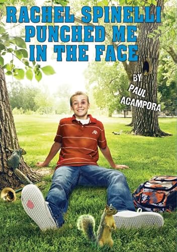 cover image Rachel Spinelli Punched Me in the Face 