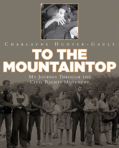 cover image To the Mountaintop: 
My Journey Through the 
Civil Rights Movement