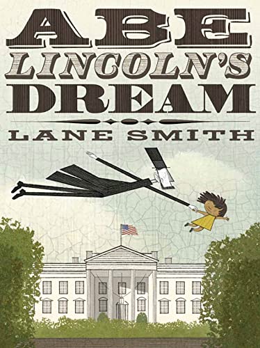 cover image Abe Lincoln’s Dream