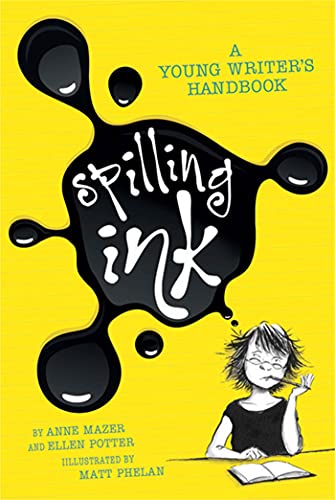 cover image Spilling Ink: A Young Writer's Handbook