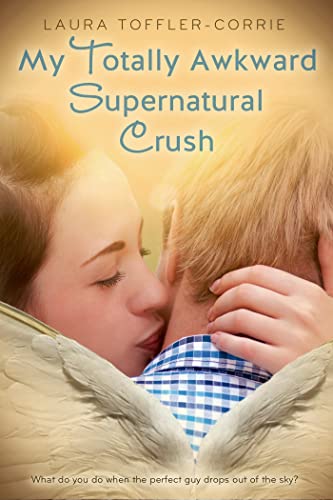 cover image My Totally Awkward Supernatural Crush