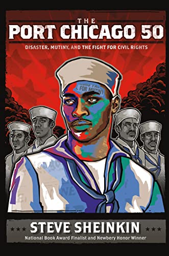 cover image The Port Chicago 50: Disaster, Mutiny, and the Fight for Civil Rights