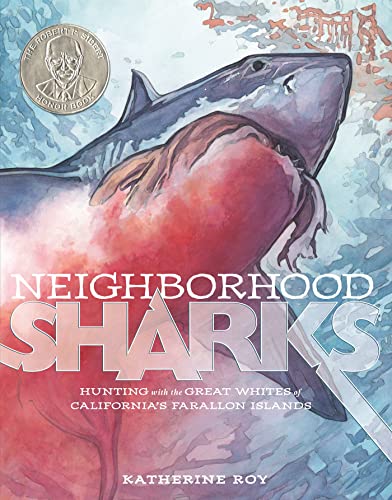 cover image Neighborhood Sharks: Hunting with the Great Whites of California’s Farallon Islands