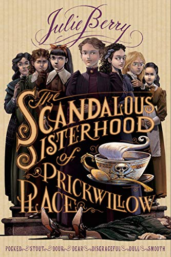 cover image The Scandalous Sisterhood of Prickwillow Place