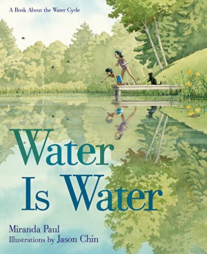 cover image Water Is Water: A Book About the Water Cycle