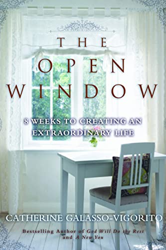 cover image The Open Window: 8 Weeks to Creating an Extraordinary Life