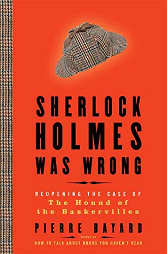 cover image Sherlock Holmes Was Wrong: Reopening the Case of the Hound of the Baskervilles