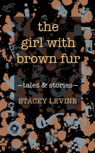 cover image The Girl with Brown Fur: Tales and Stories