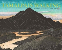 Tamalpais Walking: Poetry