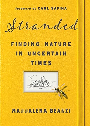 cover image Stranded: Finding Nature in Uncertain Times