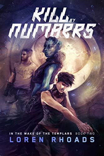 cover image Kill by Numbers: In the Wake of the Templars, Book 2