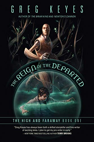 cover image The Reign of the Departed: Book 1 of the High and Faraway