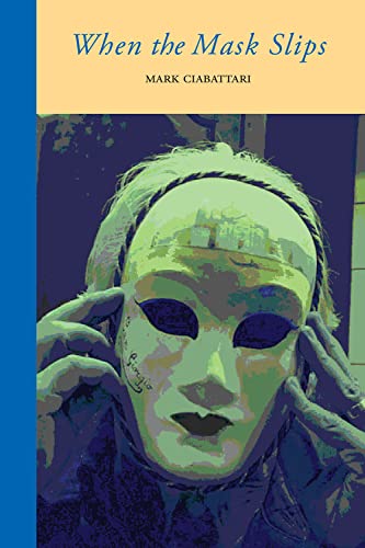 cover image When the Mask Slips